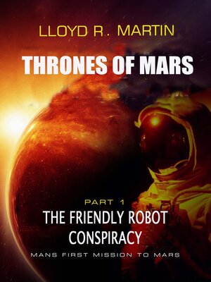cover image of The Friendly Robot Conspiracy